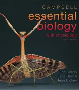 USED-Campbell Essential Biology with Physiology by Eric J. Simon (Paperback)
