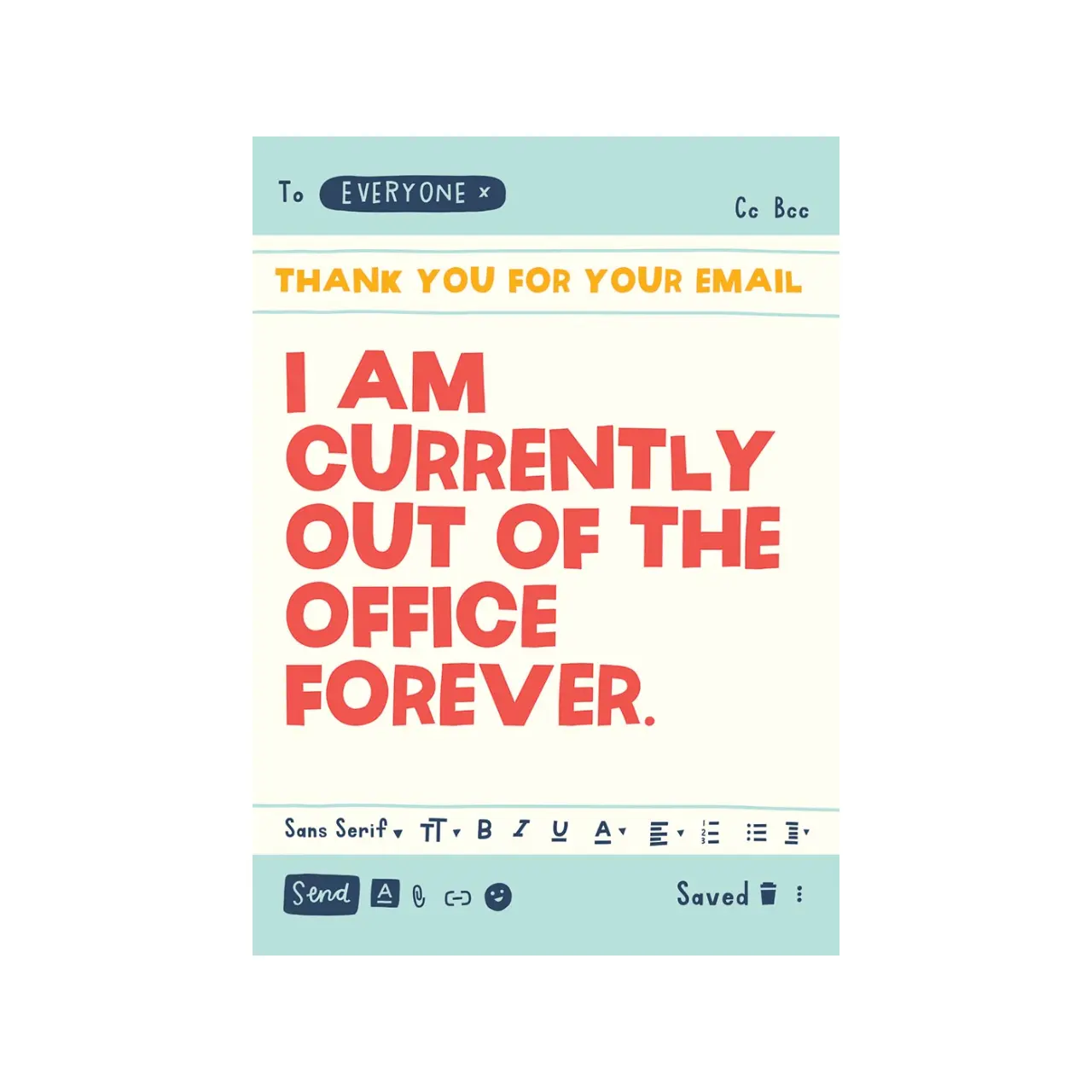 Forever Out Of Office Retirement Card