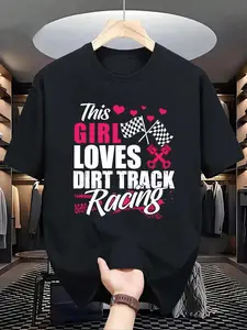 100% Cotton This Girl Loves Dirt Track Racing - Racer Lover Funny Gift T-Shirt, Men Graphic T Shirts -  Printed Short Sleeve T-Shirt Top