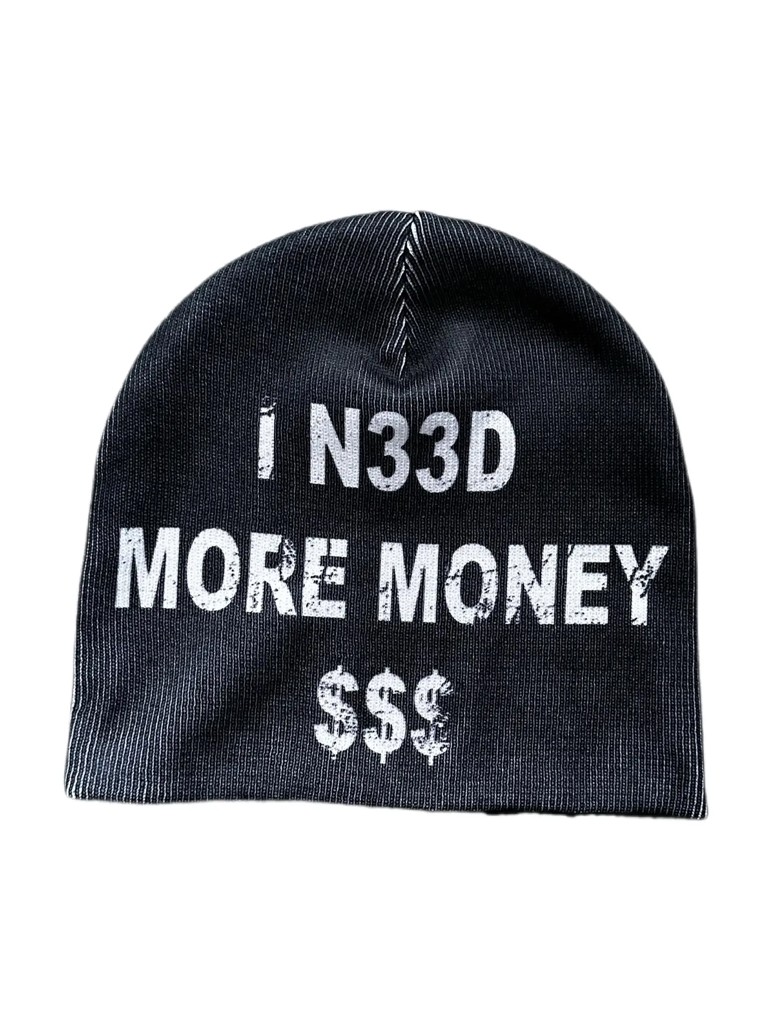 I NEED MORE MONEY BEANIE
