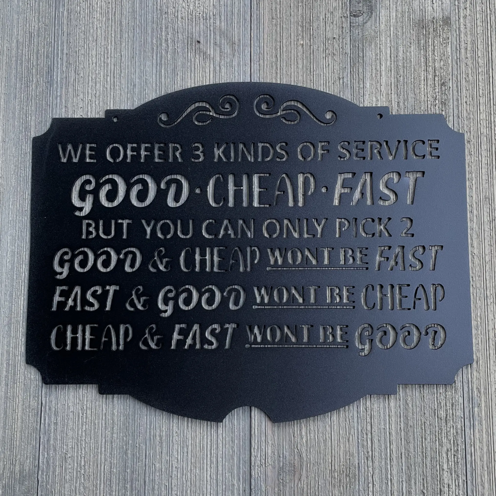 Good Cheap Fast Metal Sign Cutout - Metal Business sign - Service Sign - Metal Art for Shop