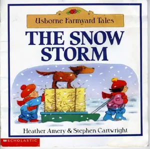 USED-The Snow Storm (Usborne Farmyard Tales) by Amery, Heather (Paperback)