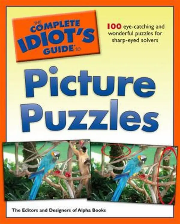 USED-The Complete Idiot's Guide to Picture Puzzles by Alpha Books (Paperback)