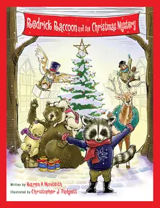 USED-Redrick Raccoon and the Christmas Mystery by Monteith, Karen H. (Hardcover)