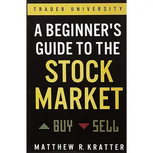 Beginner’s Guide to the Stock Market | Investing Basics & Money-Making Strategies | Personal Finance & Trading Book - Paperback