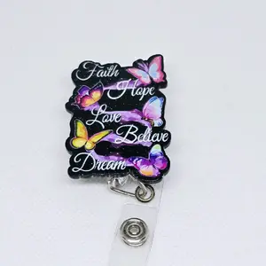 Faith Hope Love Believe Dream with Beautiful Butterflies Black Acrylic Retractable Badge ID Reel Belt or Alligator Clip