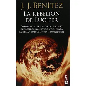 USED-La Rebelión de Lucifer by J. J. Benítez (Paperback)