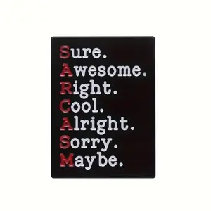 Funny sarcasm enamel pin