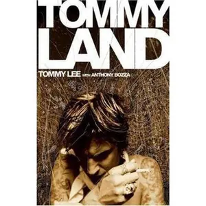 USED-Tommyland by Tommy Lee (Hardcover)