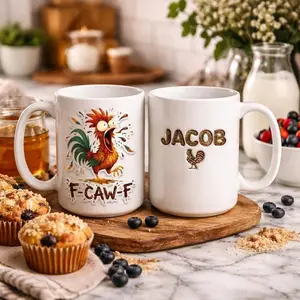 Personalized F Caw F Chicken Mug Funny Rooster Coffee Cup, Custom Name Mug, Chicken Lover Gift, Farmer Humor Mug, Gag Gift 11oz 15oz
