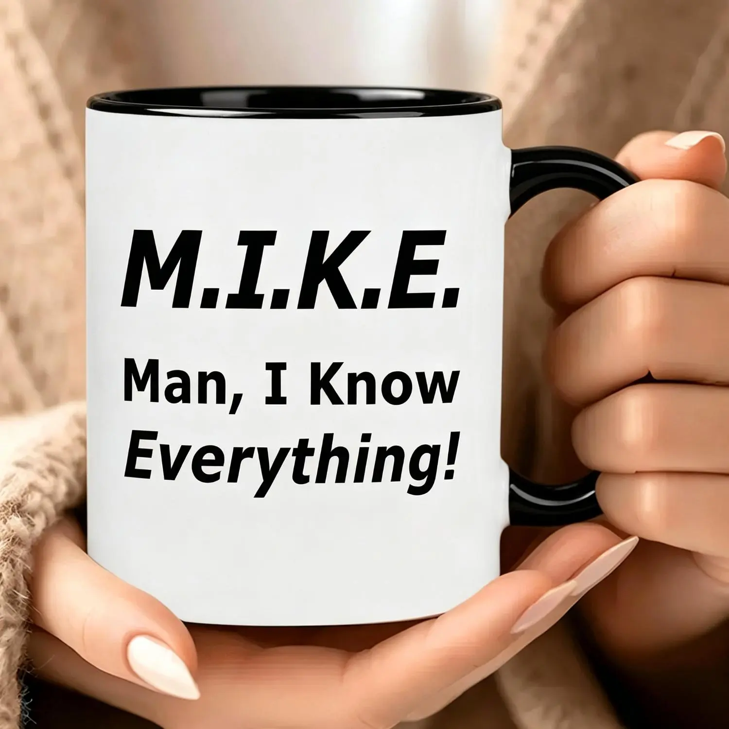 Funny Mike 1pc 11Oz Ceramic Mug 'Knows Everything' Humor Gift for Men - Birthday & Father's Day Gifts Cup graphic men gifts