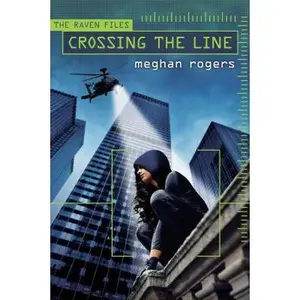 USED-Crossing the Line by Rogers, Meghan (Hardcover)