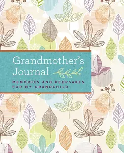 USED-Grandmother's Journal: Memories and Keepsakes for My Grandchild by Blue Streak (Hardcover)