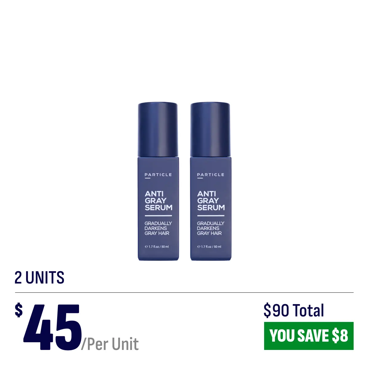 2 bottles of the top-selling men's anti-gray serum