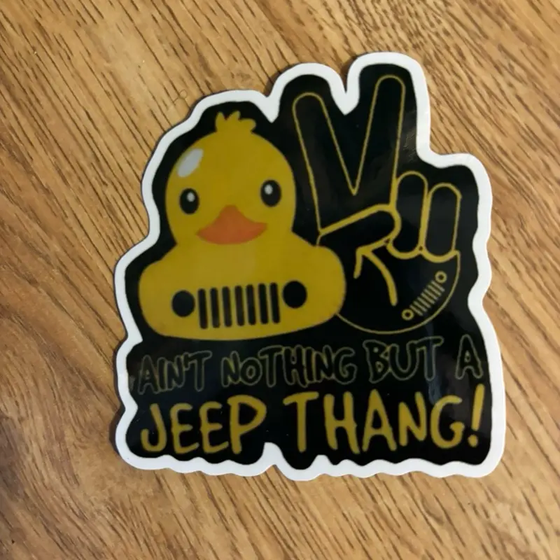 Aint nothing but a jeep thang sticker