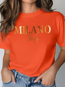 Women's Casual Short Sleeve Crew Neck T-Shirt, Milano Italy Gold Foil Letter Print, Multiple Colors, Machine Washable, Spring & Summer Top, Soft Skin-Friendly Fabric, Daily Wear, Fashion Design