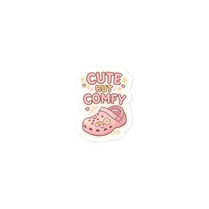 Cute But Comfy Croc Sticker - Durable High Opacity Vinyl for Easy Bubble-Free Application & Regular Use