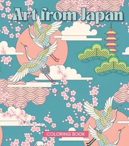 Japanese Cultural Arts Coloring Book - Crane Designs, Pagoda Designs, for Relaxation, Art Lovers, Coloring Books