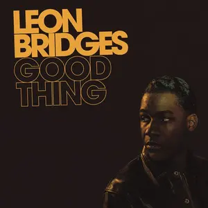 Good Thing - Leon Bridges - Record Album, Vinyl LP