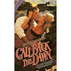 USED-Call Back the Dawn by Diane Wicker Davis (Paperback)