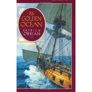USED-The Golden Ocean by Patrick O'Brian (Hardcover)