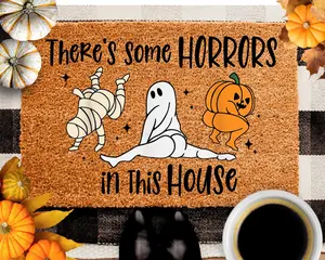 There's Some Horrors In This House Doormat, Funny Halloween Doormat, Halloween Welcome Mat, Halloween Door Mat, Funny Doormat for Halloween