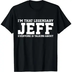 Jeff Personal Name First Name Funny Jeff T-Shirt,Unisex,Made in USA