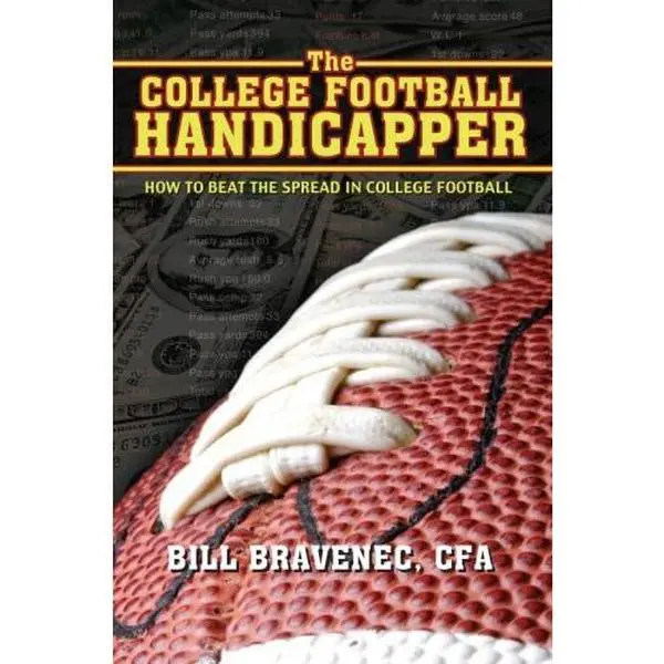 USED Book - The College Football Handicapper: How to Beat the Spread in College Football by Bill Bravenec (Paperback) - english