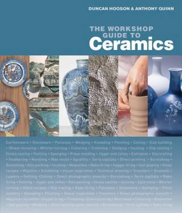 USED-The Workshop Guide to Ceramics by Duncan Hooson (Hardcover)