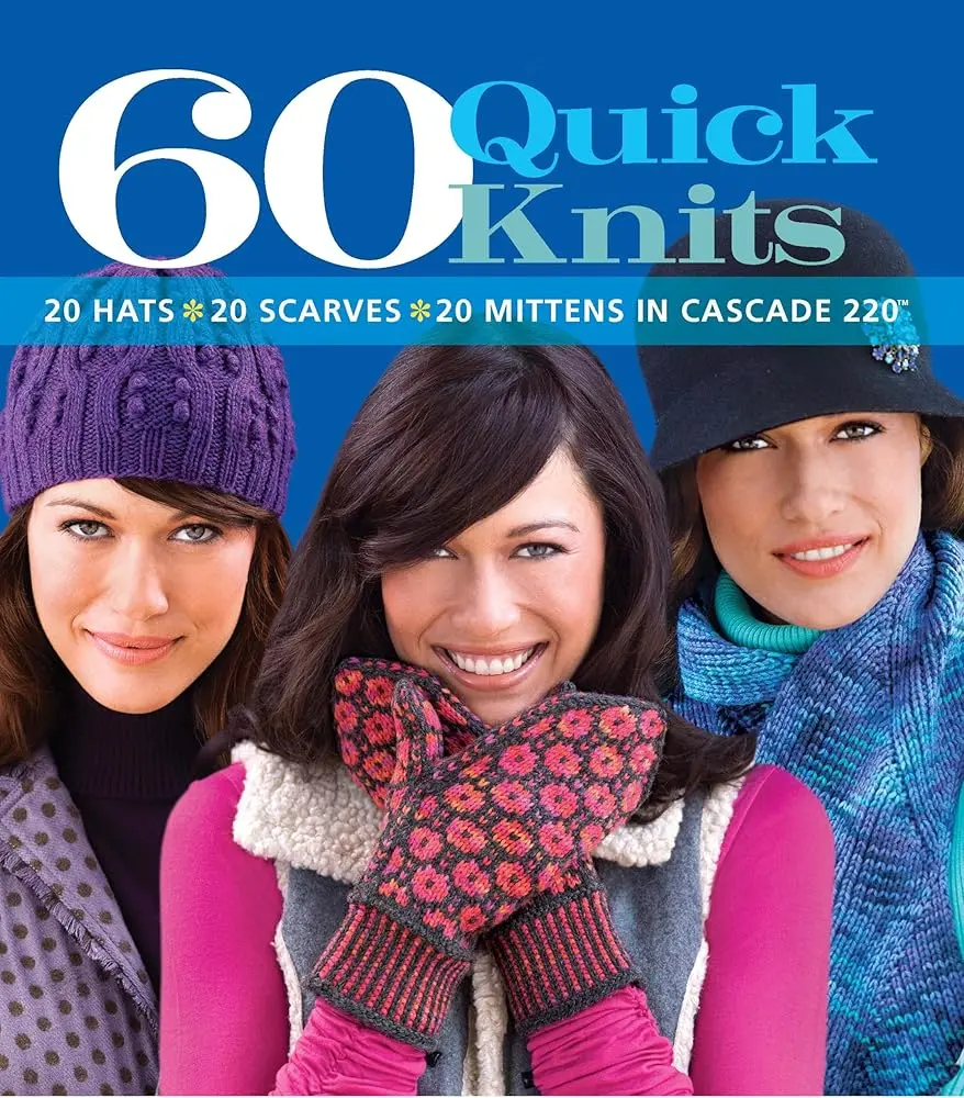 Knit Pattern Book for Knitters: 60 Quick Knit Designs for Hats, Scarves & Mittens - Fair Isle, Mosaic & Wonderfully Soft Textured Patterns