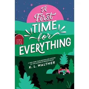 A First Time for Everything (Standard Edition) by K. L. Walther (Paperback)