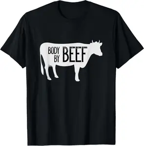100% Cotton Funny Body By Beef T-Shirt