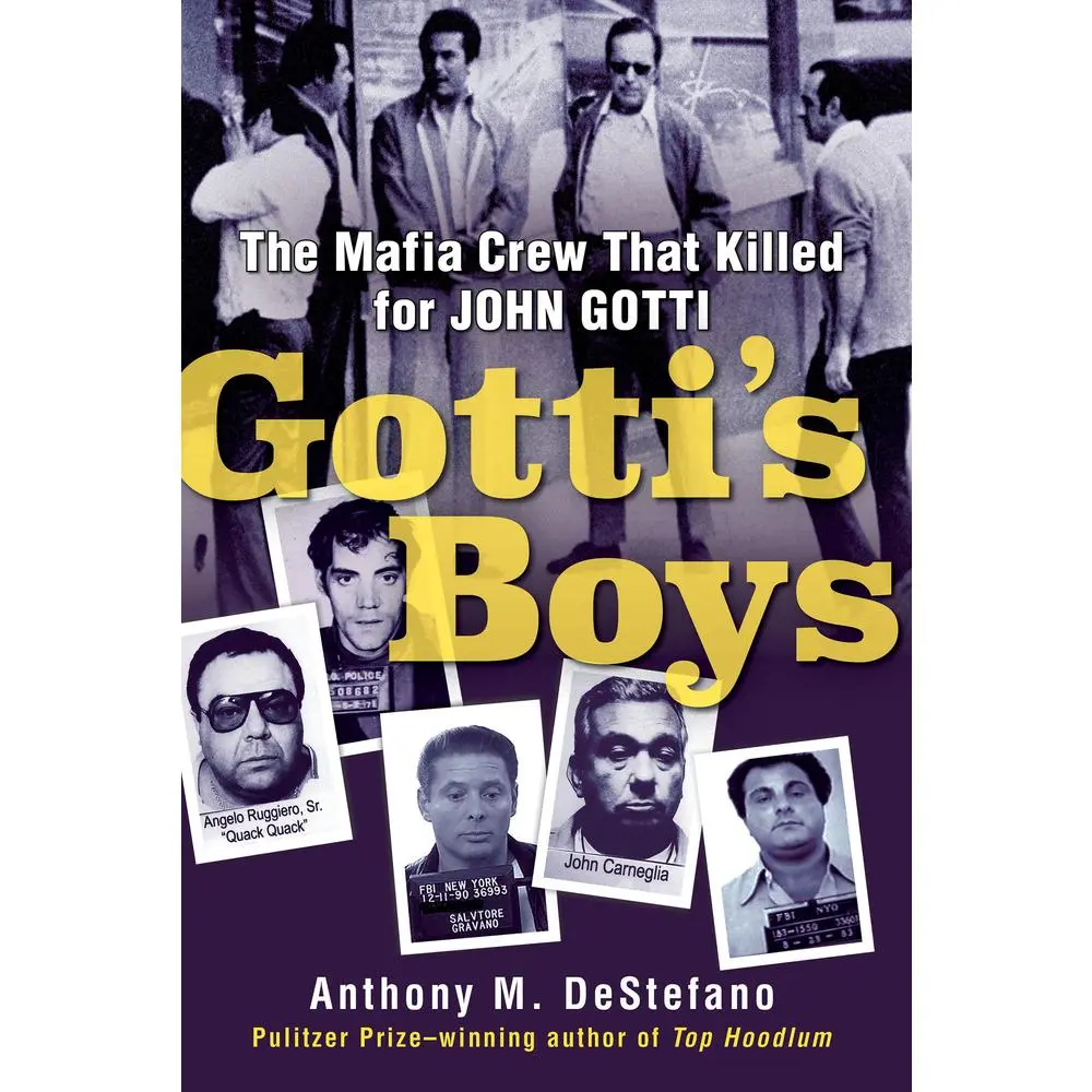 USED Book - Gotti's Boys: The Mafia Crew That Killed for John Gotti by DeStefano, Anthony M. (Hardcover) - english