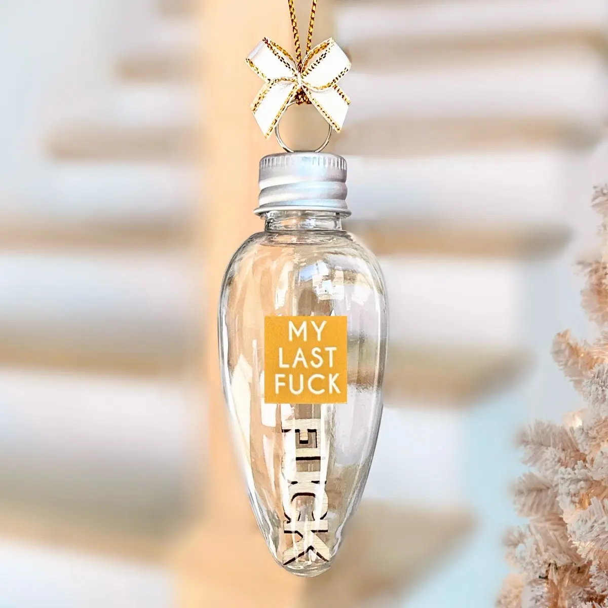 Funny Christmas Ornament "My Last Fuck" Festive Holiday Decor