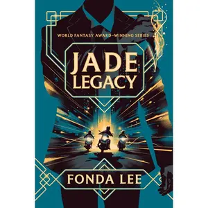 Jade Legacy -- Fonda Lee - Paperback