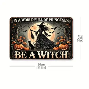 1pc Vintage Witch-Themed Metal Sign, 8x12 Inch - "Be a Witch in a World Full of Princesses" - Wrought Iron Wall Art with Halloween Witch & Pumpkins Design for Living Room, Bedroom, Office, Garden Decor, Halloween Decorations, Perfect for Room Decor