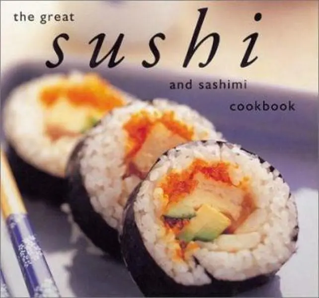 USED Book - The Great Sushi and Sashimi Cookbook by Takahashi, Kazu (Paperback) - english