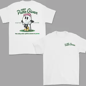 Zer0 Putts Given Funny Golf T-Shirt, Golfer Humor Graphic Tee, Golf Lover Gift,golfer gift shirt,funny golf shirt, golfer tee, golf humor shirt, golf gift for men, weekend golfer shirt|men's t shirts|men gifts|golf gifts|golfer gifts for men