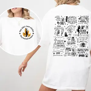 They Didn't Burn Witches They Burned Women T-shirt, Feminist Halloween Shirt, Women's Empowerment Tee Sweatshirt Hoodie, Gift for Women Girl
