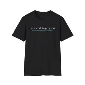 "A Work in Progress" (front) / Site (back) Dark Unisex Softstyle T-Shirt