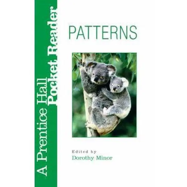 USED-Patterns: A Prentice Hall Pocket Reader by Minor, Dorothy (Paperback)