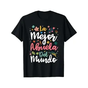 The Best Grandma in the World - Hispanic Grandma & Mother's Day T-Shirt