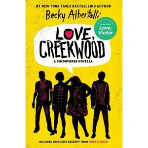 USED-Love, Creekwood: A Simonverse Novella by Albertalli, Becky (Paperback)