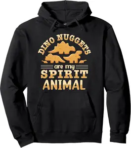 Dino Nuggets Are My Spirit Animal Pullover Hoodie