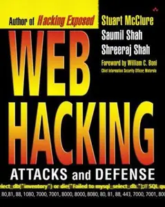 USED-Web Hacking: Attacks and Defense by McClure, Stuart (Paperback)
