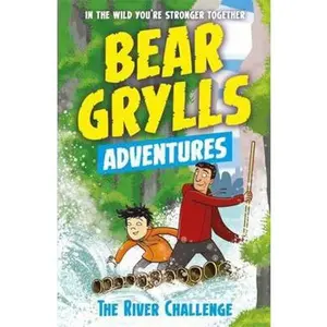 USED-Bear Grylls Adv 5 The River Challenge (Paperback)