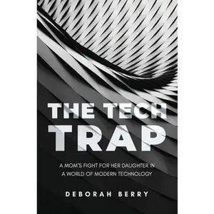USED-The Tech Trap by Berry, Deborah (Paperback)