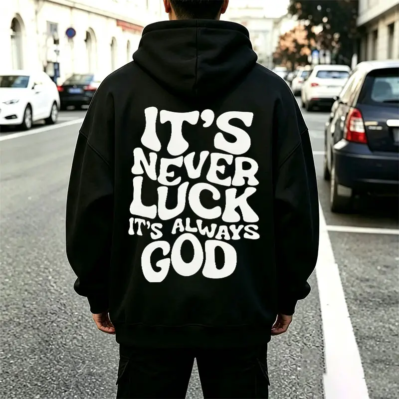 "IT'S NEVER LUCK" printed hoodie, American bubble font back print, loose drop-shoulder sweatshirt for men and women, casual top
