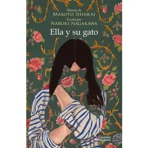 Ella Y Su Gato -- Makoto Shinkai, Paperback