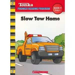 USED-Slow Tow Home (Tonka Phonics Reading Program) by Tonka (Unknown)